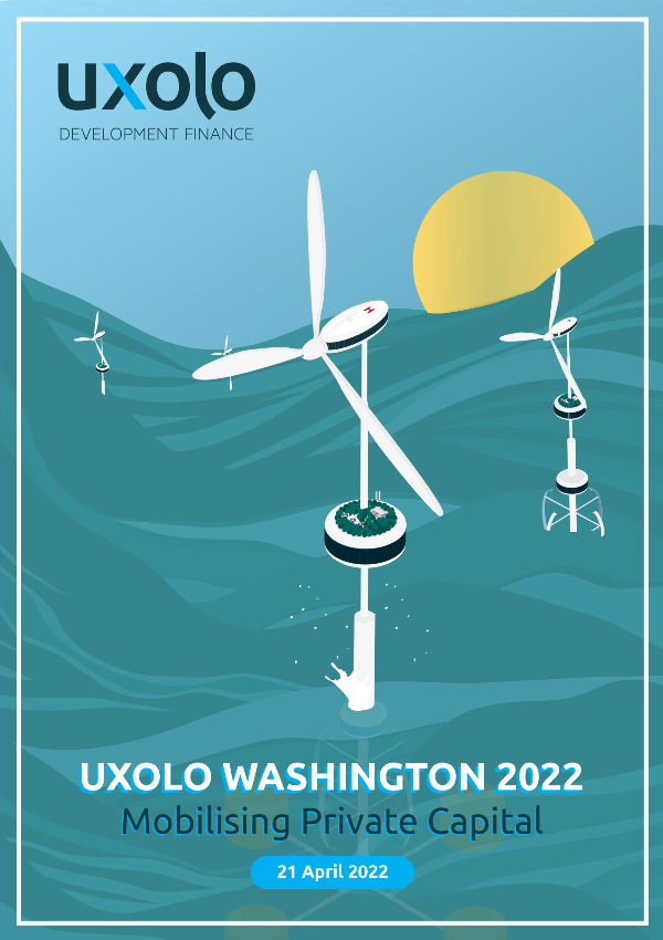 Uxolo Washington 2022: Mobilising Private Capital